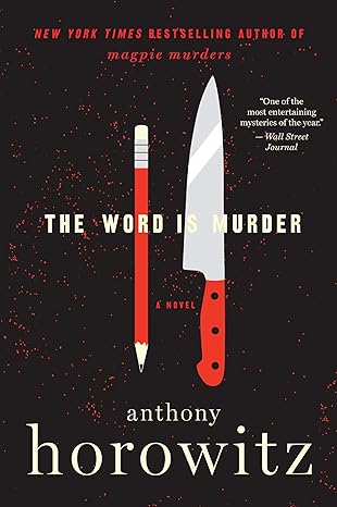 book cover titled "The Word is Murder" by Anthony Horowitz