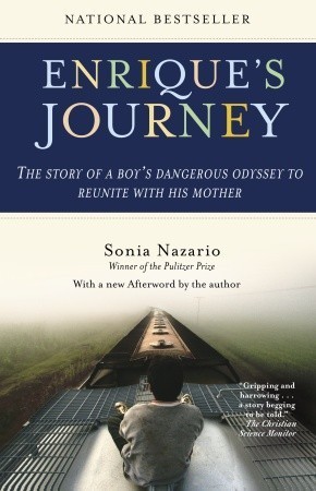 Book cover of Enrique's Journey by Sonia Nazario  