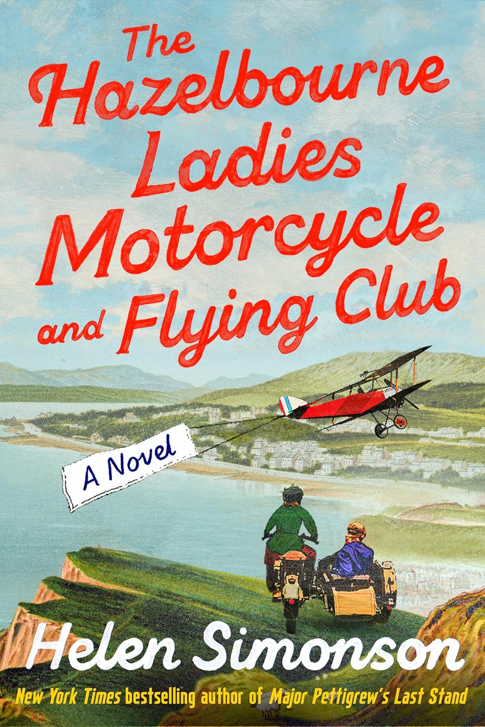 Book cover of The Hazelbourne Ladies Motorcycle and Flying Club by Helen Simonson